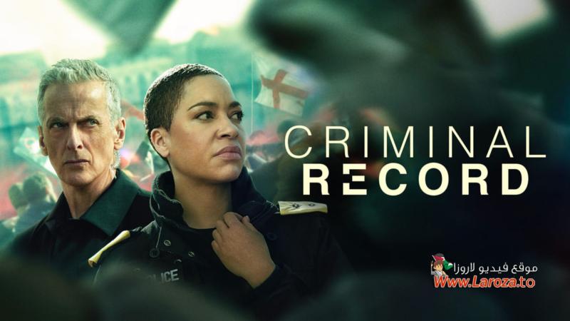 مسلسل Criminal Record الموسم الثاني الحلقة 8 الثامنة والاخيرة مترجمة